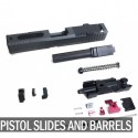 Pistol Slides and Barrels